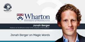 Jonah Berger on Magic Words