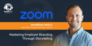 Mastering Employer Branding Through Storytelling