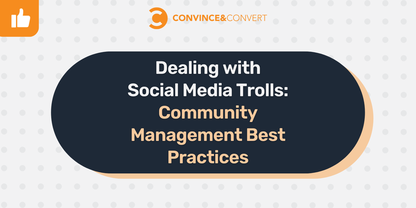 Dealing with Social Media Trolls Community Management Best Practices