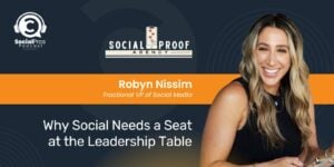 Why Social Needs a Seat at the Leadership Table