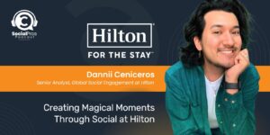 Creating Magical Moments Through Social at Hilton