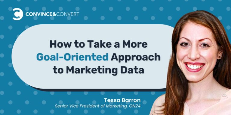 Tessa Barron's photo next to the blog's infographic titled "How to Take a More Goal-Oriented Approach to Marketing Data"